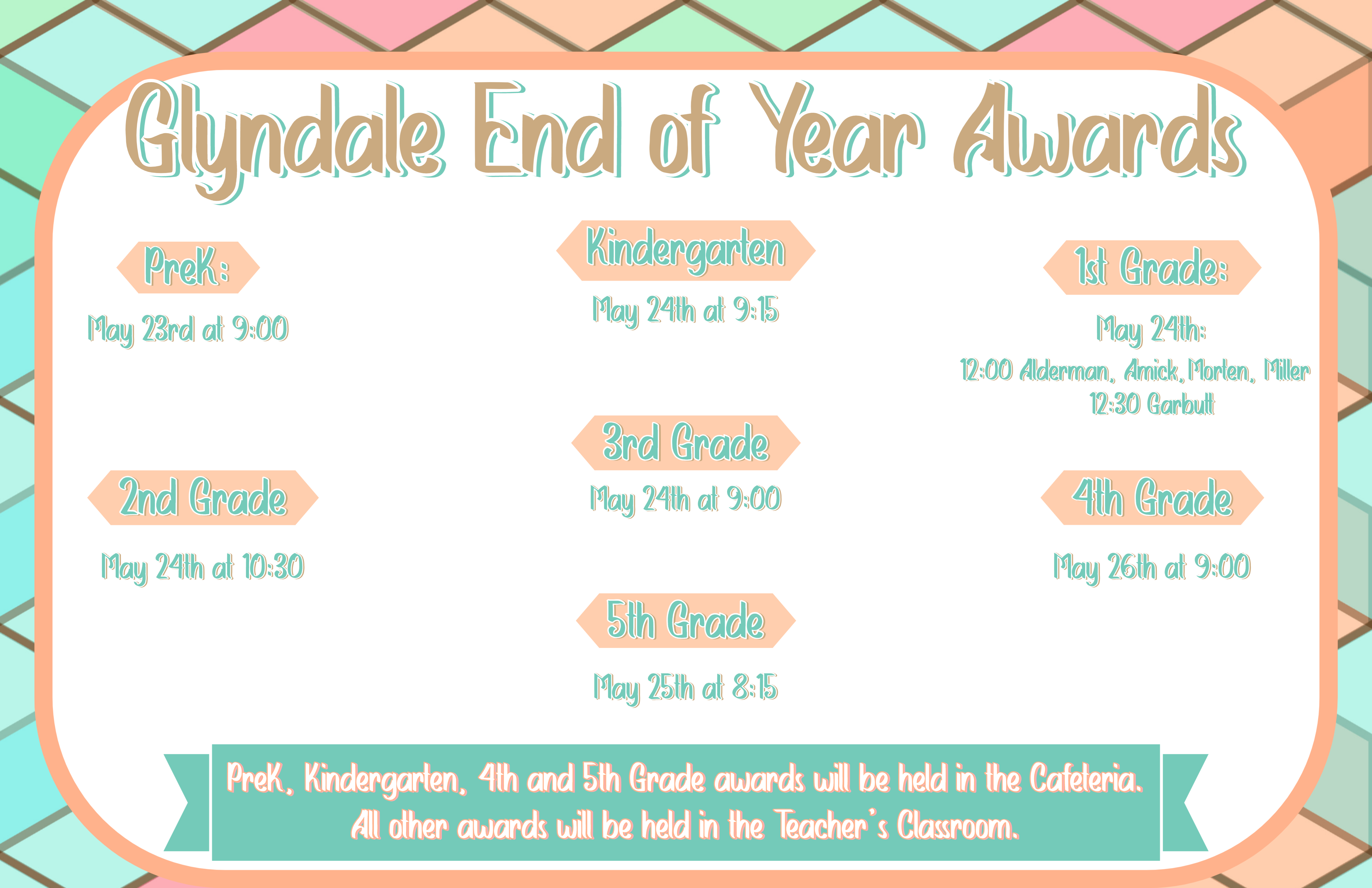End of Year Awards Schedule